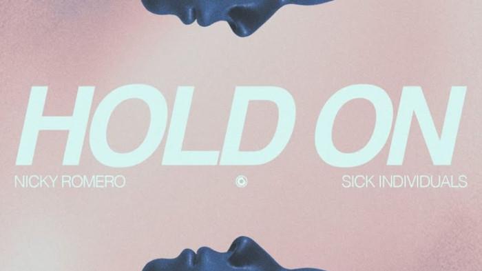 Lirik dan Terjemahan Lagu Hold On – Nicky Romero & Sick Individuals
