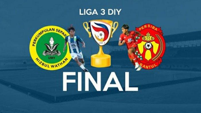 Berikut Ini LINK Live Streaming Final Liga 3 DIY, Persiba Bantul vs PS Hizbul Wathan