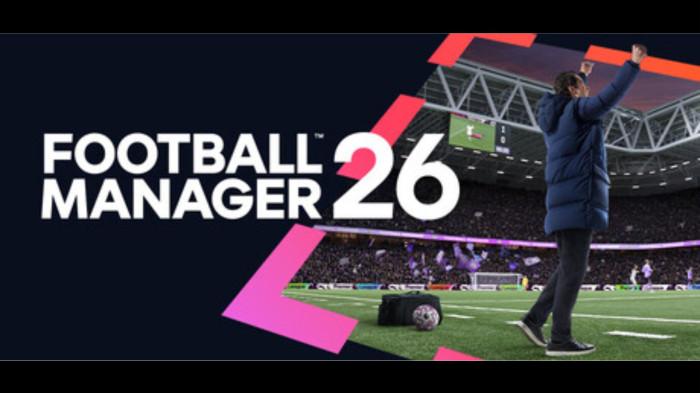 7 Hal Soal Football Manager 26 yang Telah Resmi Dirilis