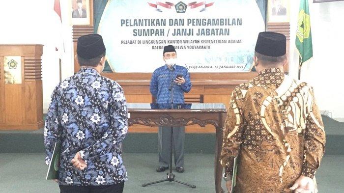 Berikan Pelayanan Maksimal pada Masyarakat, Kakanwil Kemenag DIY Lantik Kabag TU Baru