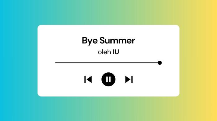 Lirik Lagu Bye Summer IU dengan Terjemahan Bahasa Indonesia