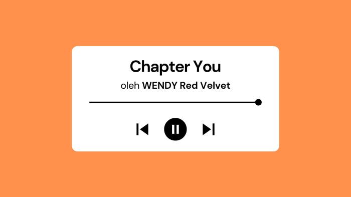 Lirik Lagu Chapter You - Wendy Red Velvet dengan Terjemahan