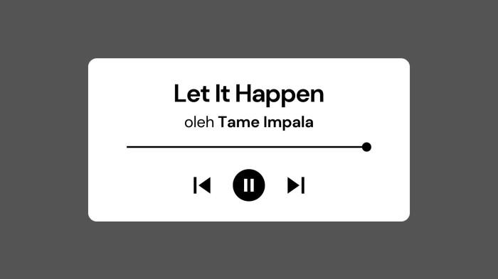 Lirik Lagu Let It Happen - Tame Impala dengan Terjemahan