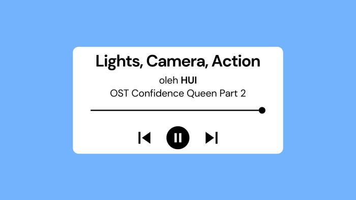 Lirik Lagu Lights, Camera, Action oleh Hui PENTAGON OST Confidence Queen Part 2