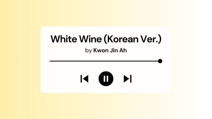 Lirik Lagu White Wine Kwon Jin Ah (Korean Ver.)