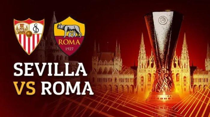 Live Streaming Final Liga Eropa SEVILLA vs AS ROMA