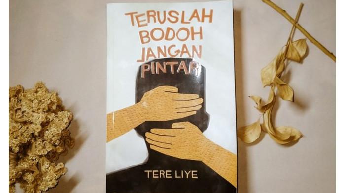 Novel Teruslah Bodoh Jangan Pintar