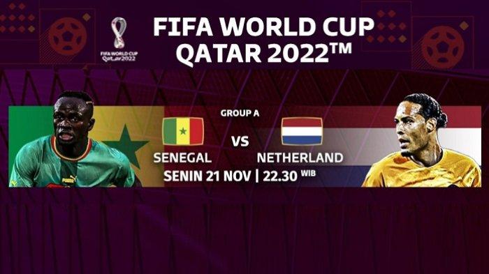 SENEGAL vs BELANDA Live di TV Media Multi-platform SCM Grup: LINE UPS dan Link Streaming Piala Dunia