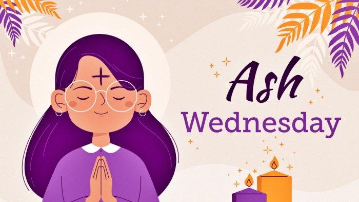 Wednesday Rabu 29 Ucapan Selamat Hari Rabu Abu 2024 Bahasa Inggris Happy Ash Wednesday ...