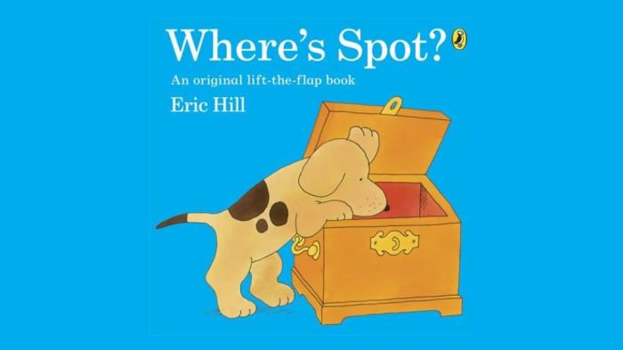 Where’s Spot? – Eric Hill