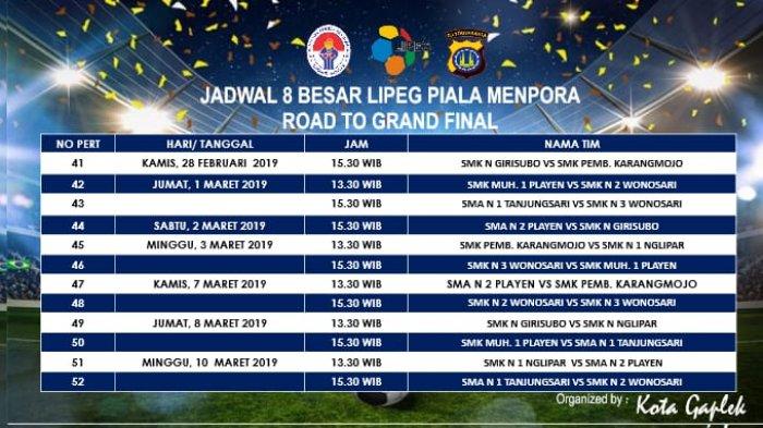 Jadwal Babak 8 Besar Liga Pelajar Gunungkidul #5 Piala Menpora 2019