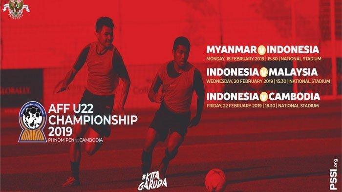 Jadwal Siaran Langsung Piala AFF U-22 2019 Timnas Indonesia vs Myanmar Live RCTI 15.30 WIB