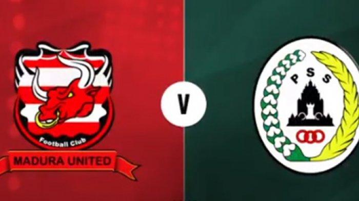 Jadwal Tayang dan Link Live Streaming Madura United vs PSS Sleman, Live Indosiar