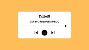 Lirik-Lagu-DUMB-DO-EXO-feat-PENOMECO-dengan-Terjemahan.jpg
