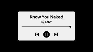 Lirik-Lagu-Know-You-Naked-LANY-dengan-Terjemahan-Bahasa-Indonesia.jpg