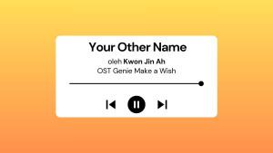 Lirik-Lagu-Your-Other-Name-Kwon-Jin-Ah-OST-Genie-Make-a-Wish.jpg