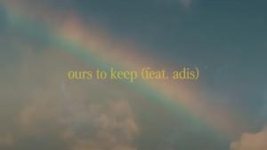 Ours-to-Keep-Official-Lyric-Video.jpg