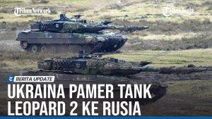 Tak-Terima-Dituduh-Rugi-Ukraina-Pamer-Puluhan-Tank-Leopard-2-Buatan-Jerman.jpg
