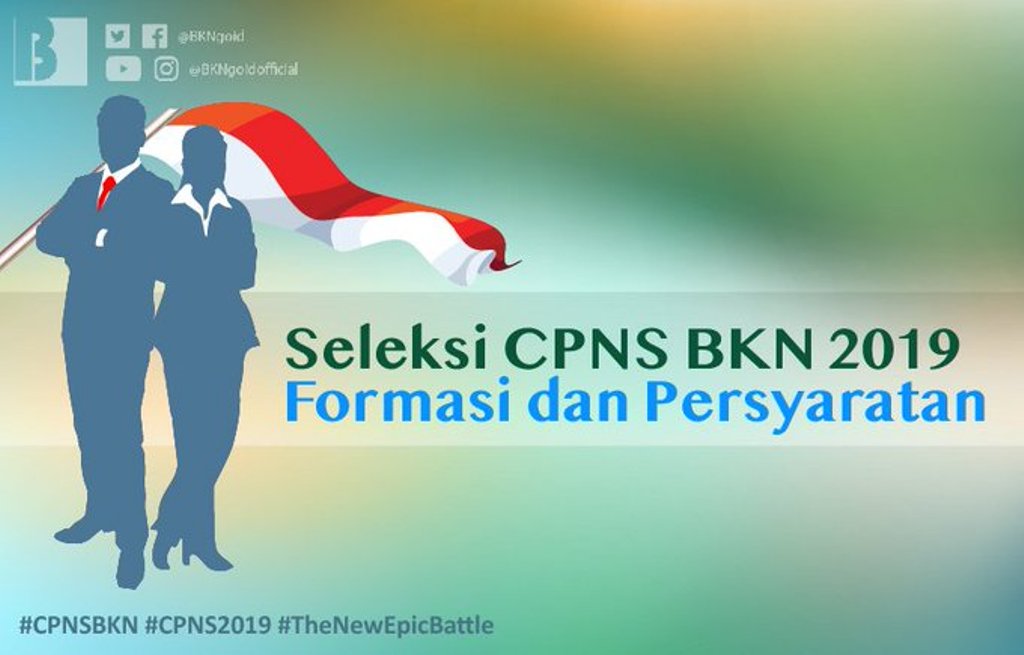 Ini Formasi Penerimaan CPNS 2019 di Badan Kepegawaian Negara (BKN) dan Persyaratannya