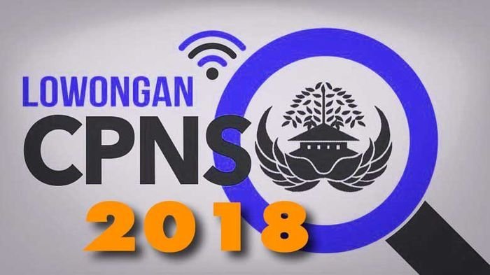 Info CPNS 2018 - Ada Sistem Baru di Portal Pendaftaran CPNS Sscn.Bkn.Go.Id, Begini Penjelasannya