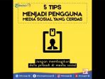 INFOGRAFIS : 5 Tips Menjadi Pengguna Media Sosial Yang Cerdas