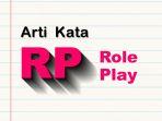 Arti-Kata-RP-atau-Role-Play-Jenis-jenis-dan-Contoh-Role-Play-Ada-Anak-anak-Remaja-Dewasa.jpg