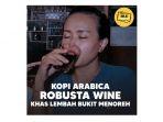 Kala Hujan, Menikmati Kehangatan Kopi Arabica dan Robusta Wine Lembah Bukit Menoreh