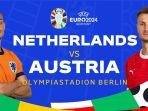 Link-Live-Streaming-Pertandingan-Belanda-vs-Austria-Euro-2024-Selasa-25-Juni-2024.jpg