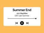 Lirik-Lagu-Summer-End-Paul-Kim-OST-Last-Summer.jpg