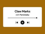 Lirik-Lagu-dan-Terjemahan-Claw-Marks-oleh-Panicbaby-yang-Viral-di-Spotify.jpg