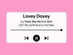 Lirik-Lagu-dan-Terjemahan-Lovey-Dovey-Yoon-San-Ha-feat-Arin-OST-My-Girlfriend-is-the-Man-Part-2.jpg