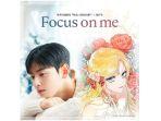 Lirik-dan-Terjemahan-Lagu-Focus-On-Me-Cha-Eun-Woo-OST-Webtoon-The-Villainess-is-a-Marionette.jpg