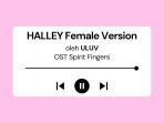 Lirilk-Lagu-HALLEY-Female-Version-ULUV-OST-Spirit-Fingers.jpg