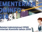 jadwal-tes-skd-cpns-kemenkominfo-mulai-3-november-2018-lokasi-di-3-kota-ini_20181030_162150.jpg