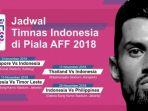 live-streaming-rcti-timnas-indonesia-vs-timor-leste-piala-aff-suzuki-2018.jpg