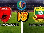 psm-makassar-vs-shan-united.jpg