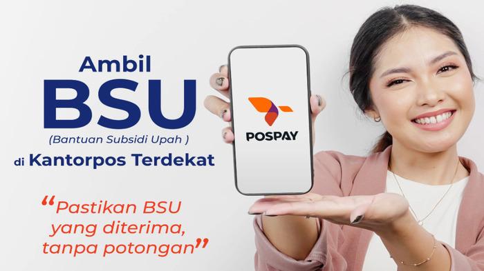 Cairkan-BSU-2025-lewat-Pospay-PT-Pos-Indonesia.jpg