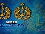 Daftar Jenderal Baru di Angkatan Laut Usai Mutasi TNI, Eks Ajudan Jokowi Kini Bintang 3