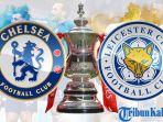 final-piala-fa-chelsea-vs-leicester-city-15052021.jpg