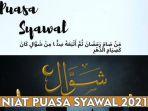 ilustrasi-niat-dan-tata-cara-puasa-syawal-2021.jpg