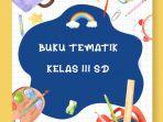 kunci-jawaban-buku-tematik-kelas-3-sd-25012021.jpg