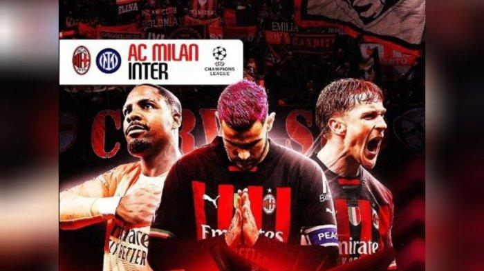 LINK SCTV dan Cara Nonton Live Streaming AC Milan vs Inter Milan Leg 1 Liga Champion 02.00 WIB