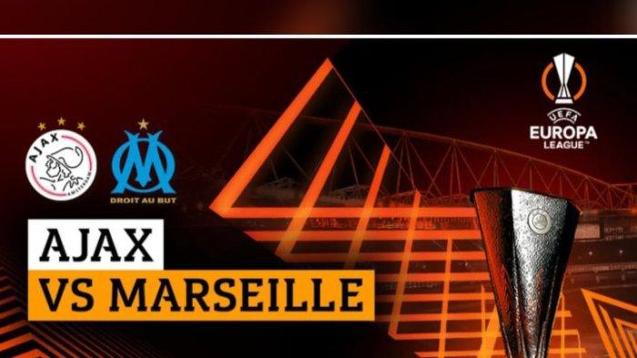 LINK Gratis TV SCTV Live Streaming Bola Ajax vs Marseille Liga Europa Pukul 02.00 WIB Nonton di HP