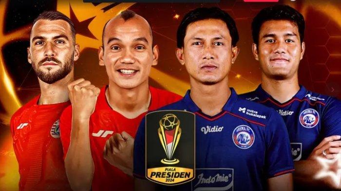 TV Online Indosiar, Live Streaming Persija vs Arema FC Piala Presiden 2024 Pukul 18.30 Wib