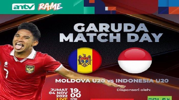 Jadwal Siaran Langsung ANTV Timnas U20 Indonesia vs Moldova 4 November, Shin Tae-yong Siapkan Rotasi