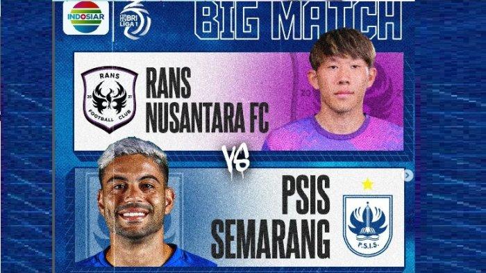 SKOR Akhir PSIS Semarang Dikalahkan Tim Raffi Ahmad RANS FC, Ubah Klasemen Liga 1 Terbaru