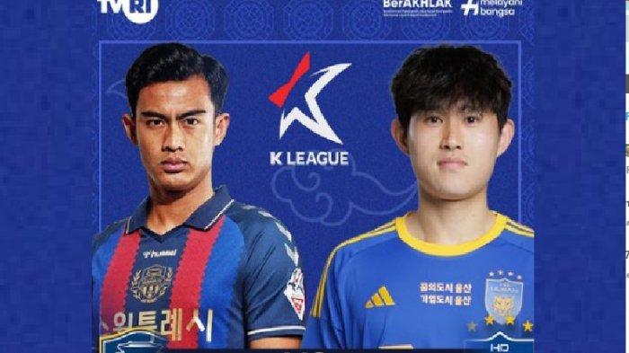 Live Streaming TVRI Starting XI Gimcheon Sangmu vs Suwon FC, Pratama Arhan Cadangan
