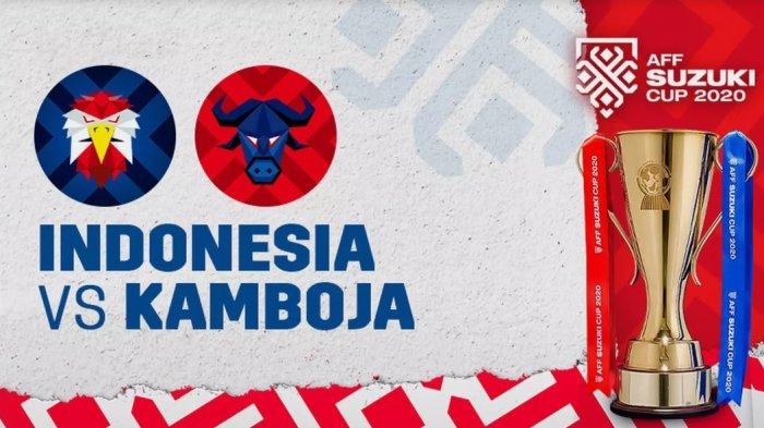 Jadwal Jam Tayang Timnas Indonesia vs Kamboja Live RCTI Hari Ini di Piala AFF, Simak Previewnya