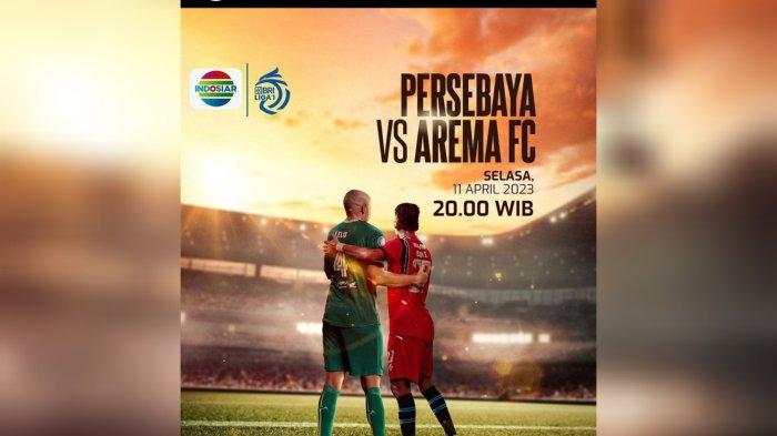 LINK TV Online Indosiar Persebaya vs Arema FC Streaming Malam ini 20.30 WIB, Hasil Liga 1 di Sini