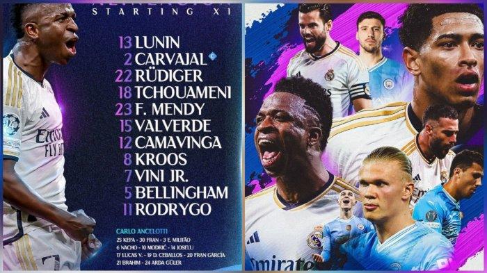Line Up dan Hasil Real Madrid vs Man City Liga Champions di Live Score, SCTV dan Link Streaming